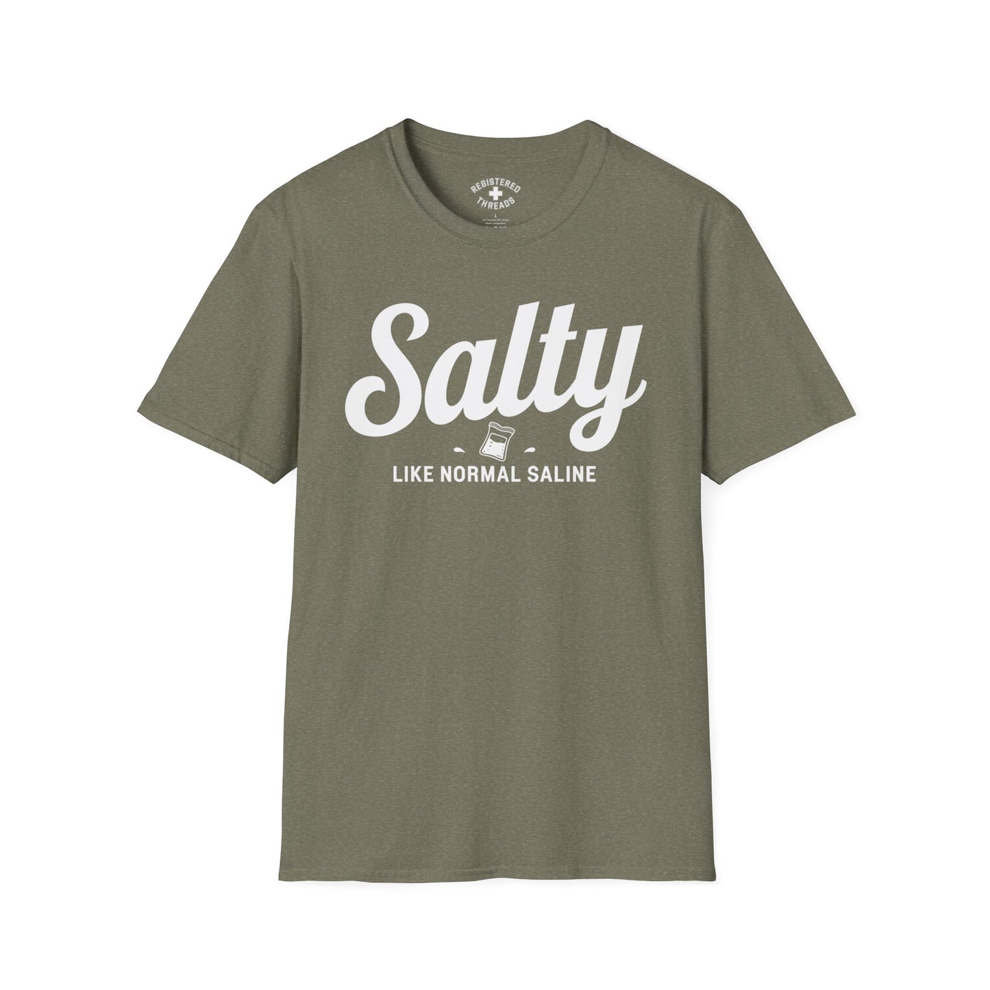 Salty Like Normal Saline T-Shirt