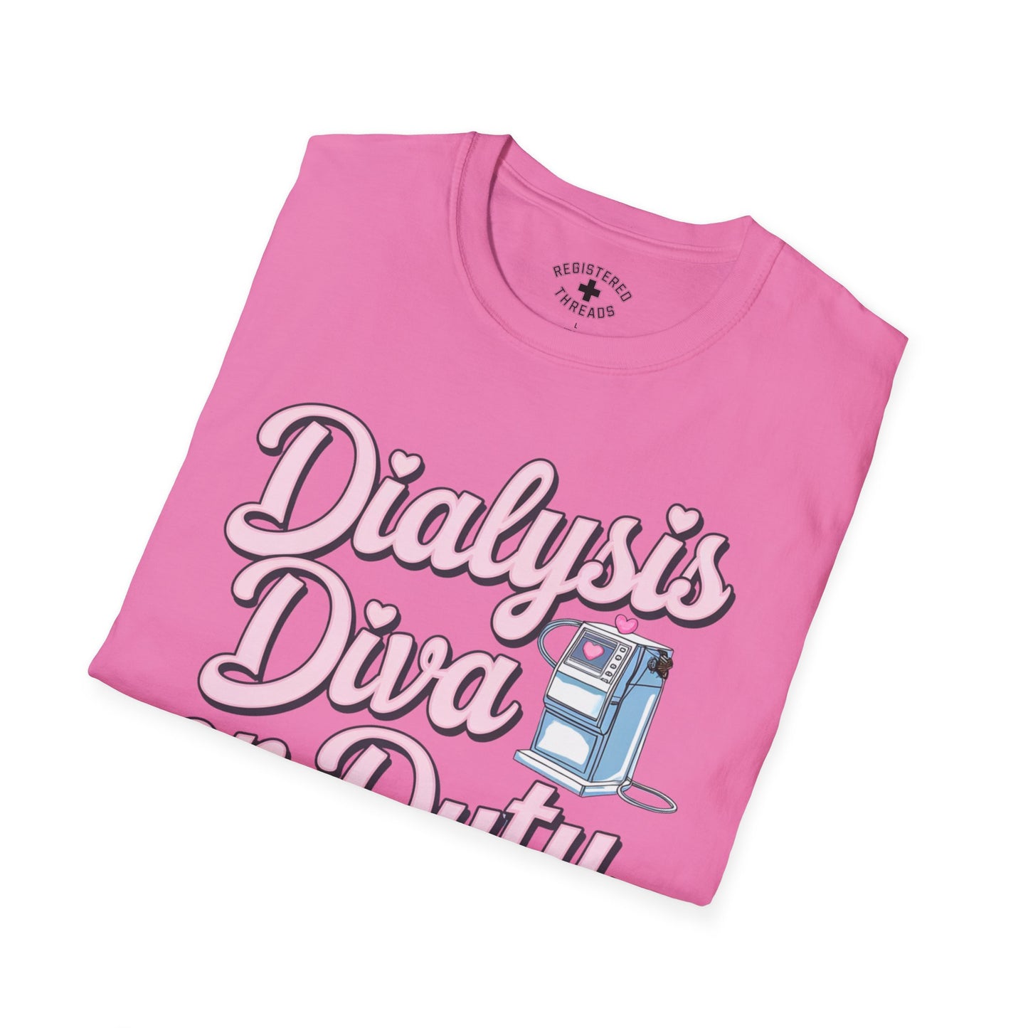 Dialysis Diva on Duty T-Shirt