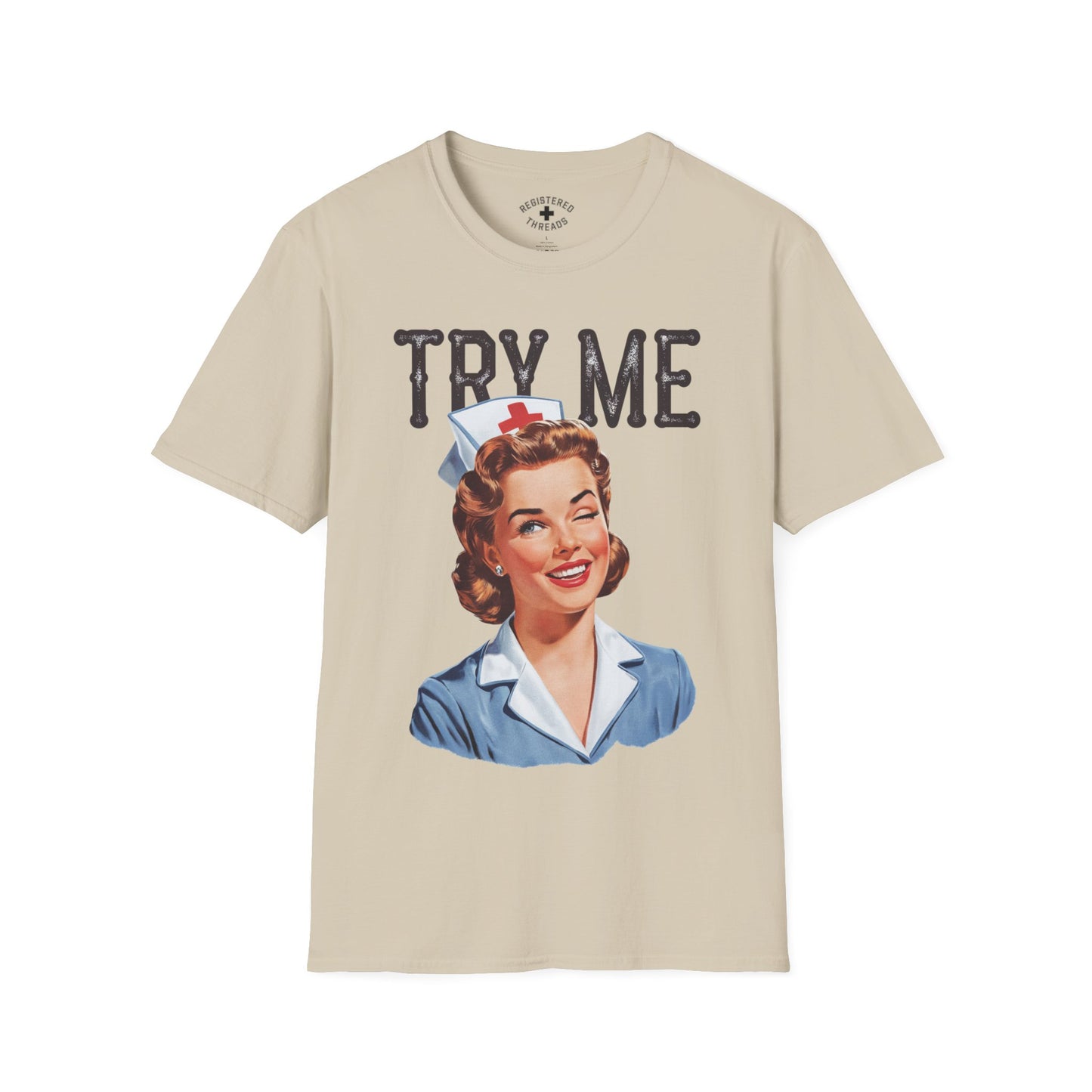 Try Me T-Shirt