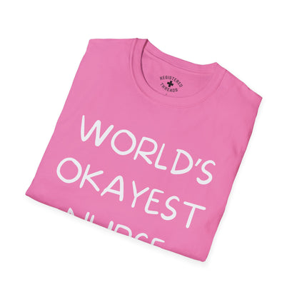 World's Okayest Nurse T-Shirt