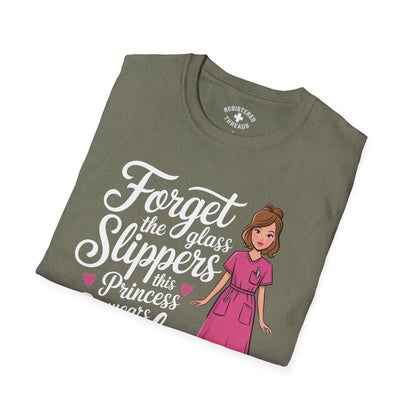 Forget the Glass Slippers T-Shirt