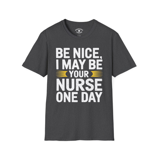 Be Nice T-Shirt