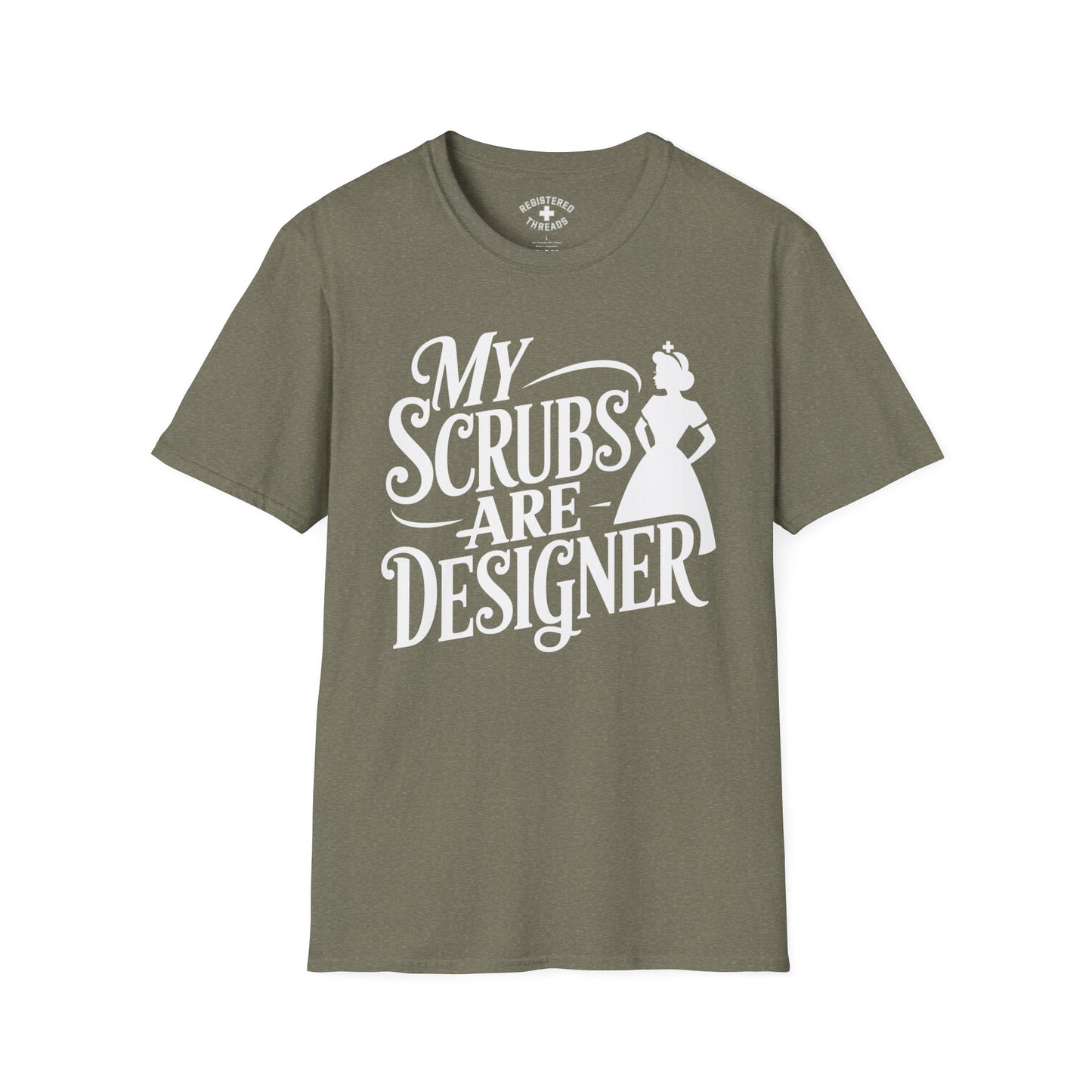 My Scrubs are Designer T-Shirt