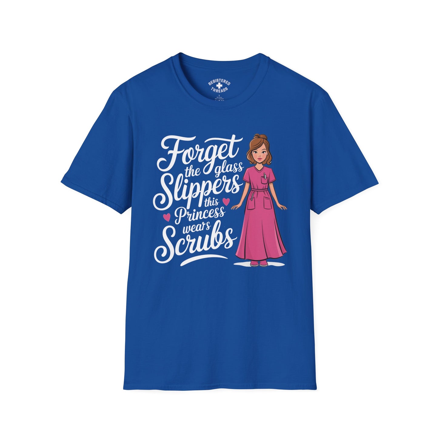 Forget the Glass Slippers T-Shirt