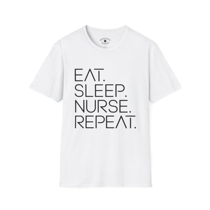 Eat. Sleep. Nurse. Repeat. T-Shirt