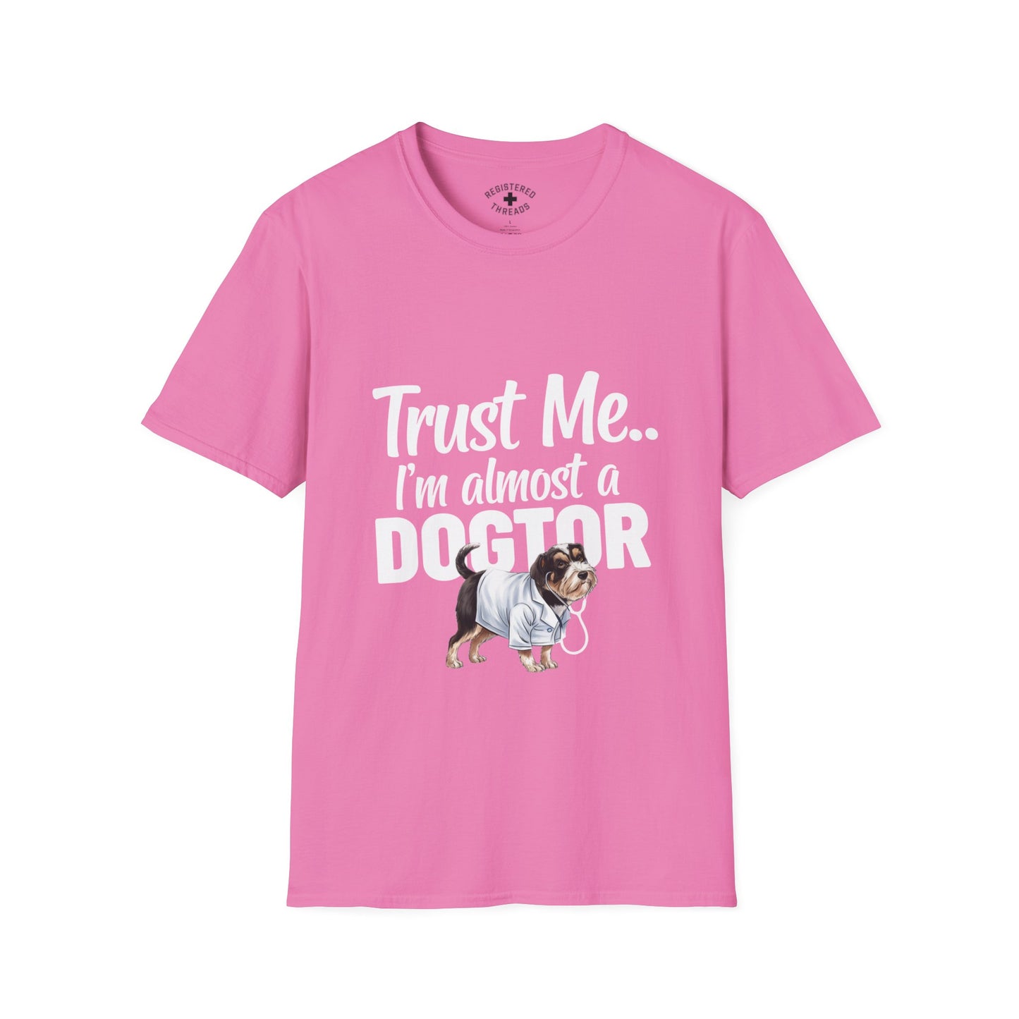 Trust Me.. I'm Almost a Dogtor T-Shirt