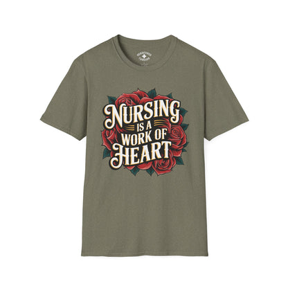 Nursing is a Work of Heart T-Shirt