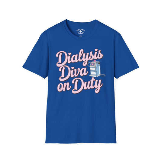 Dialysis Diva on Duty T-Shirt