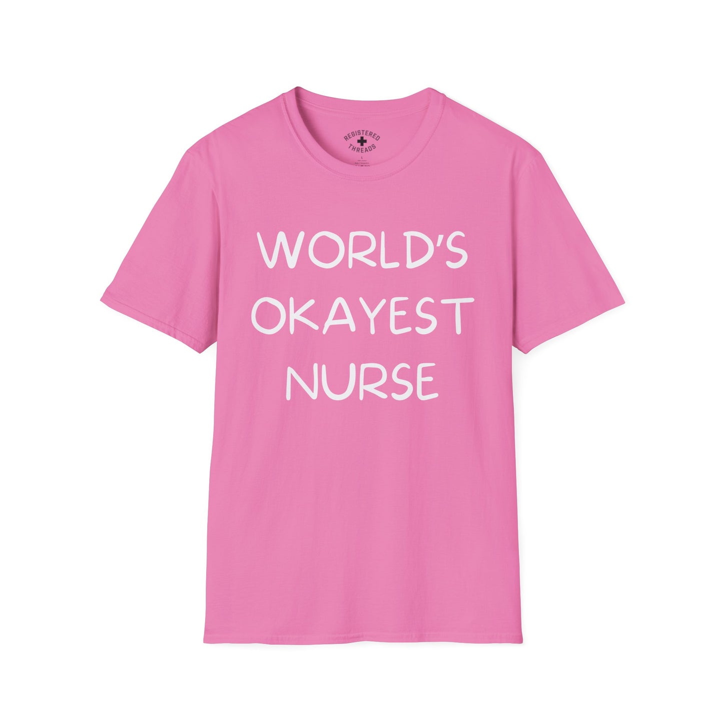 World's Okayest Nurse T-Shirt