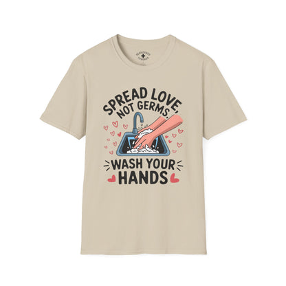 Spread Love, Not Germs T-Shirt