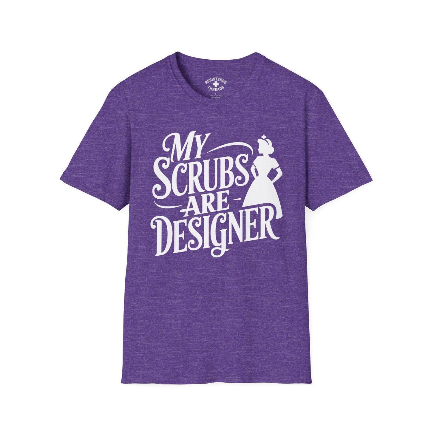 My Scrubs are Designer T-Shirt