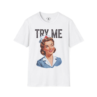 Try Me T-Shirt