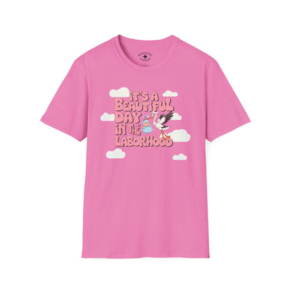 Beautiful Day in the Laborhood T-Shirt