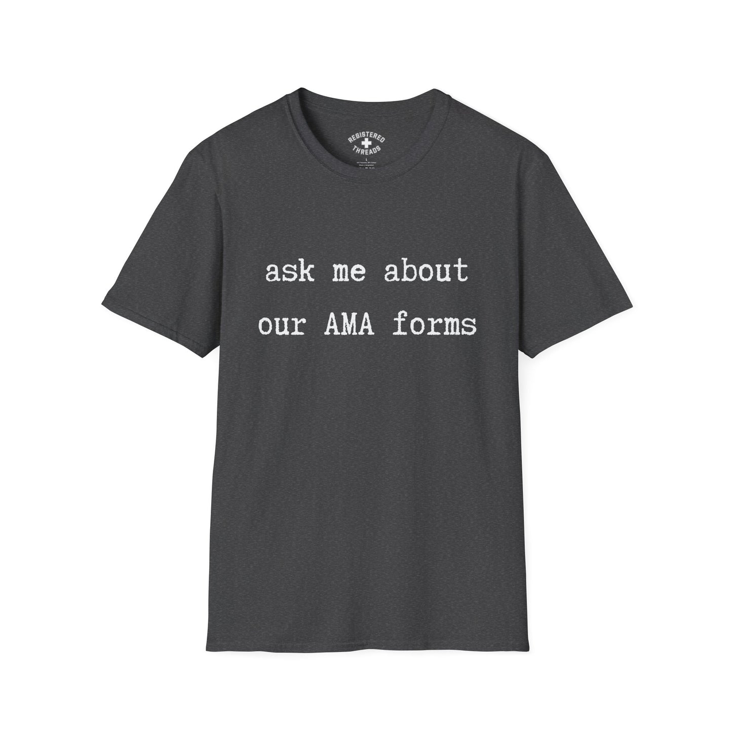 Ask Me T-Shirt