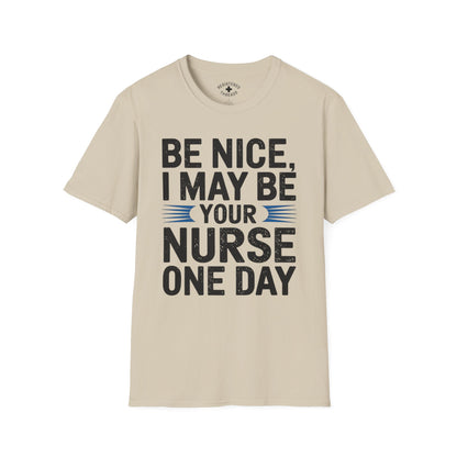 Be Nice T-Shirt