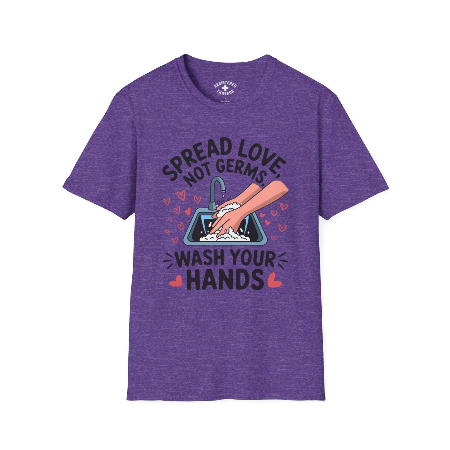 Spread Love, Not Germs T-Shirt