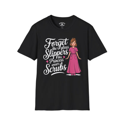 Forget the Glass Slippers T-Shirt