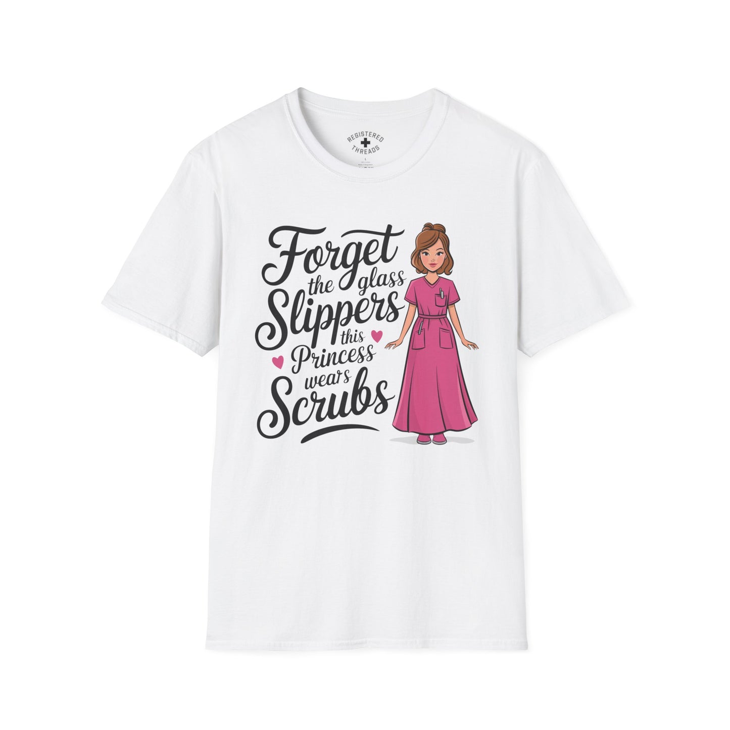 Forget the Glass Slippers T-Shirt