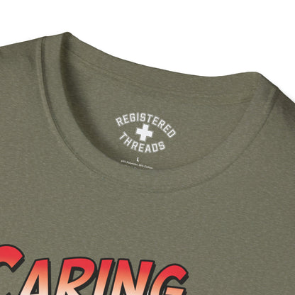 Caring is my Superpower T-Shirt