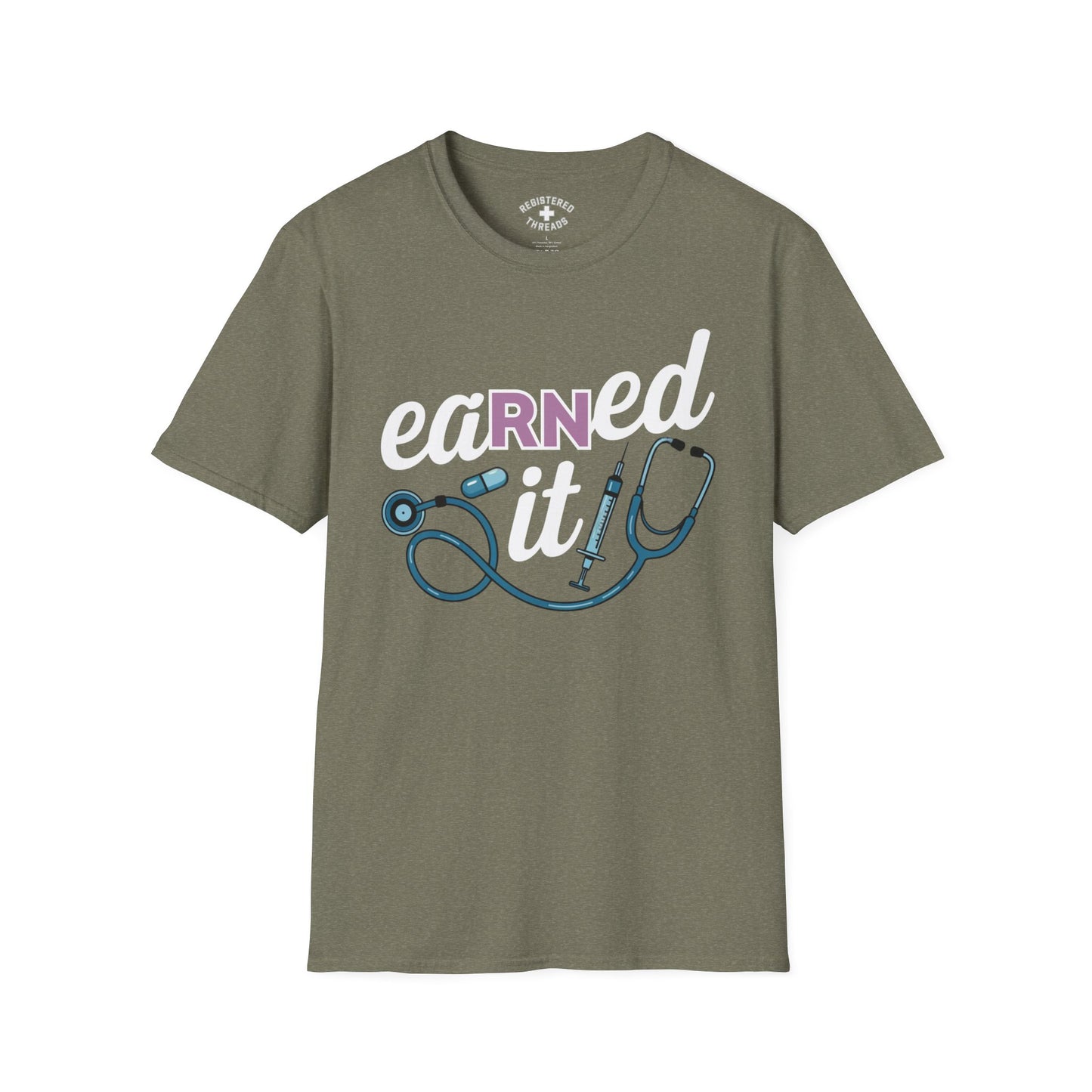 EaRNed It T-Shirt