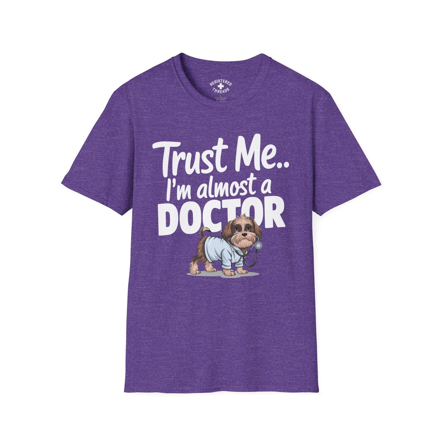 Trust Me.. I'm Almost a Doctor T-Shirt