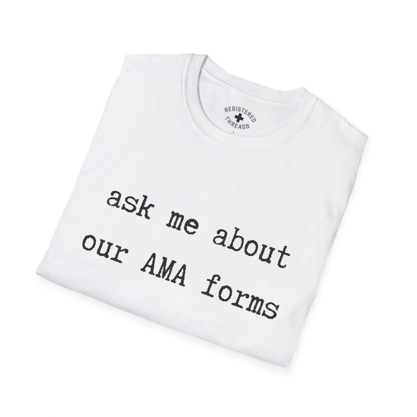 Ask Me T-Shirt