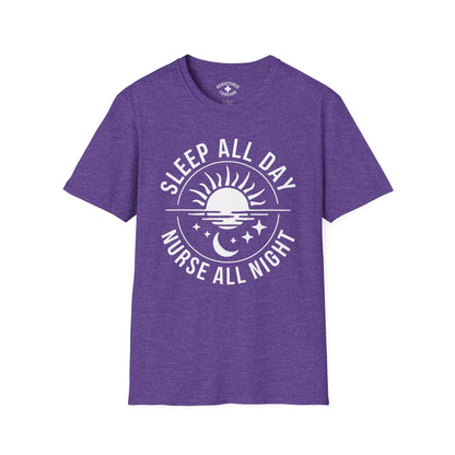 Sleep All Day, Nurse All Night T-Shirt