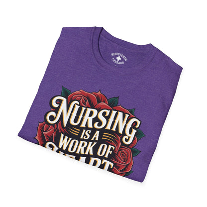 Nursing is a Work of Heart T-Shirt