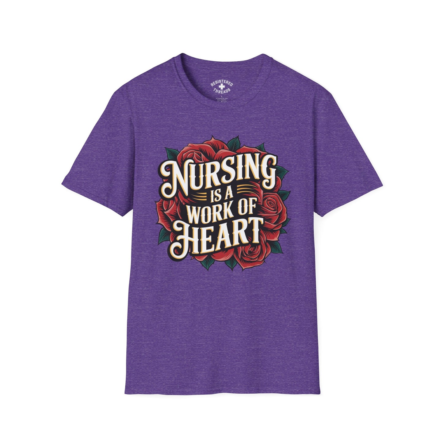 Nursing is a Work of Heart T-Shirt