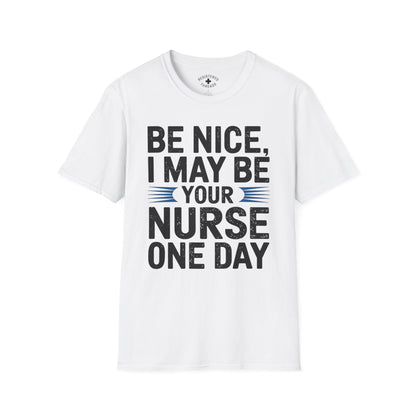 Be Nice T-Shirt