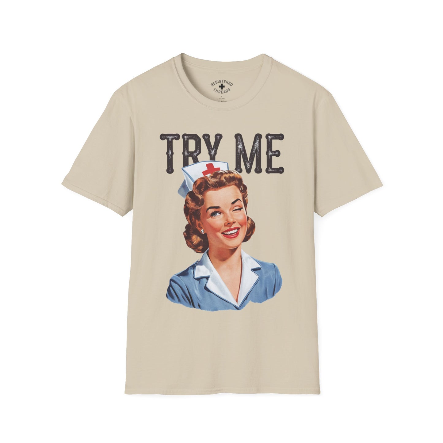 Try Me T-Shirt