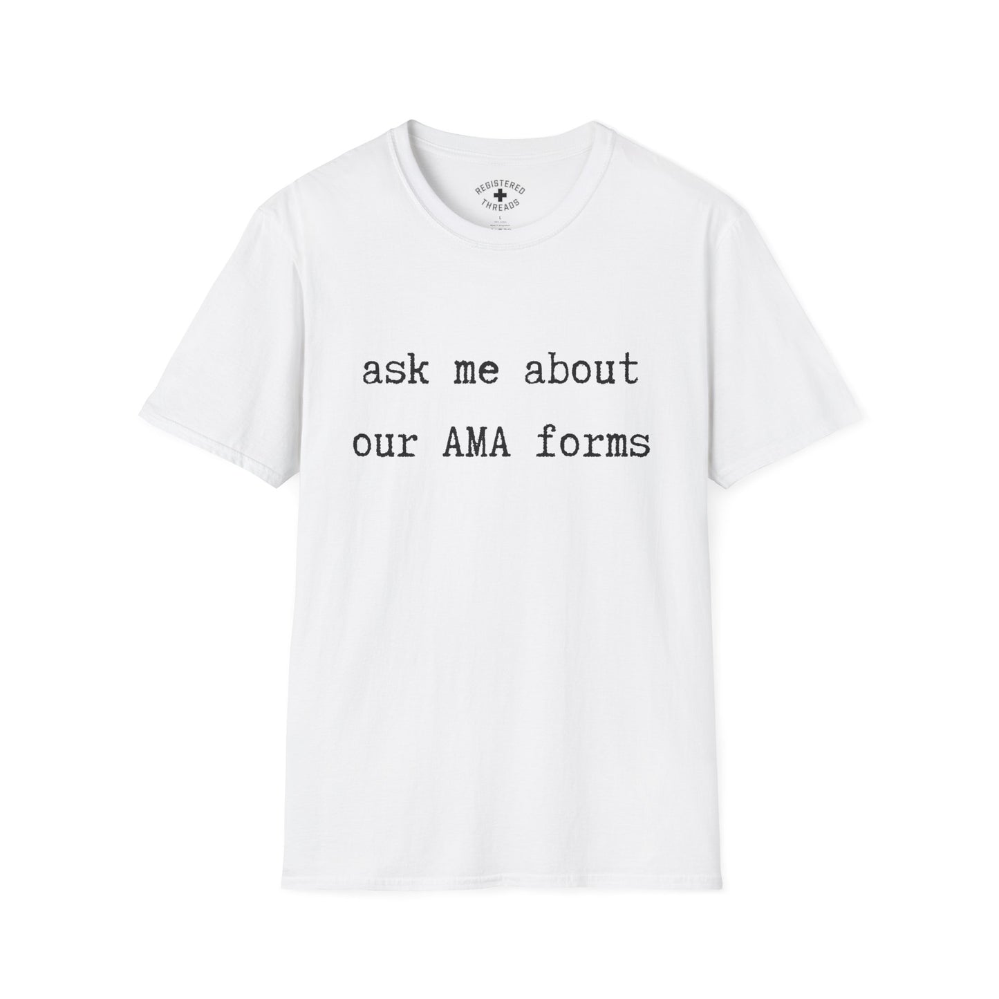 Ask Me T-Shirt