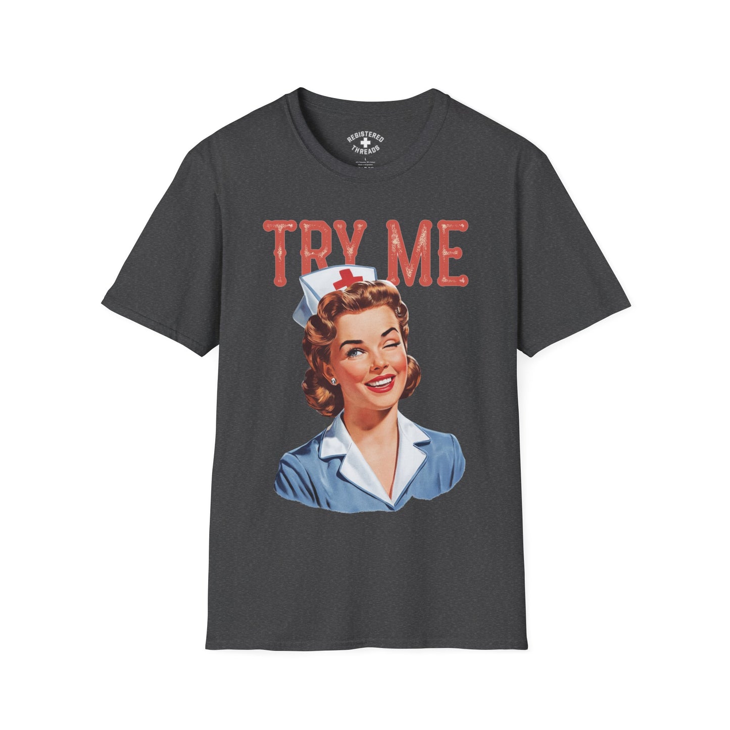 Try Me T-Shirt